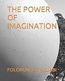 Image de THE POWER OF IMAGINATION