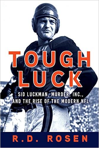 Image result for Tough Luck: Sid Luckman, Murder, Inc. and the Rise of the Modern NFL