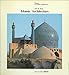 Islamic Architecture (History of World Architecture)