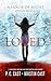 Loved (The House of Night Other World Series)