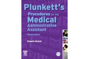 Plunkett's Procedures for the Medical Administrative Assistant
