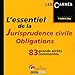 L'essentiel de la jurisprudence civile obligations by 