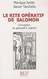 le rite opératif de Salomon compagnon by