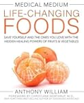 Medical Medium Life-Changing Foods: S...