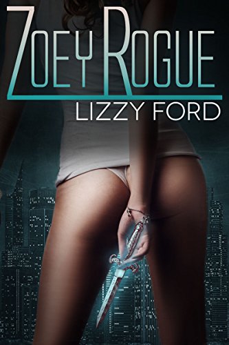 Free eBook - Zoey Rogue