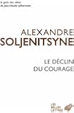Le D&eacute;clin du courage