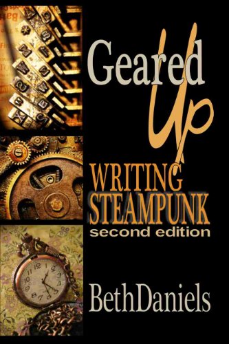 Cover of Geared Up: Writing Steampunk