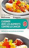 Cuisiner Les Aliments Contre Le Cancer (Ldp Bien Etre) (French Edition) by