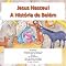 Livro Jesus nasceu! - A História de Belém: Baseado em Lucas 1:26-35 e 2:1-10