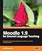 Moodle 1.9 for Second Language Teaching by 