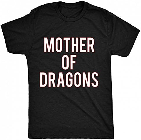 Renowned Novelty mother of dragons Mens T Shirt