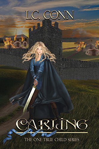 Carling (The One True Child Book 2)