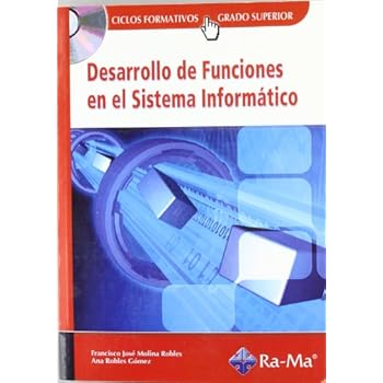 Desarrollo de funciones en el sistema informático Desarrollo de funciones en el sistema informático