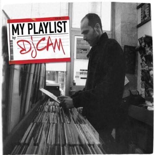 My Playlist (DJ Cam) [French Import]