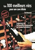 Image de Petit livre de - Les 100 meilleurs vins pour une cave idéale (LE PETIT LIVRE) (French Edition)