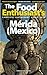 Merida (Mexico) - 2016 (The Food Enthusiast's Complete Restaurant Guide)