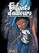 Les enfants d'ailleurs 5/Les larmes de l'autre monde (French Edition) by 