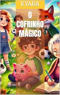 Livro O Cofrinho Mágico de Kyara
