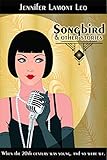 Songbird: and Other Stories by Jennifer Lamont Leo