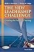 The New leadership Challenge: Creating the Future of Nursing