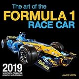 The Art of the Formula 1 Race Car 2019: 16 Month Calendar Includes September 2018 Through December 2 by 