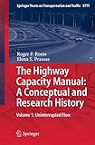 The Highway Capacity Manual: A Conceptual and Research History: Volume 1-Wow! eBook