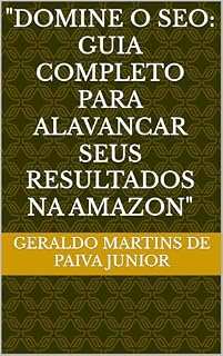 Livro "Domine o SEO: Guia Completo Para Alavancar Seus Resultados na Amazon"