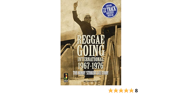 Reggae Going International 1967 To 1976 Noel Hawks 9780956999108 Amazon Com Books