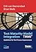 Test Maturity Model integration TMMi: Guidelines for Test Process Improvement