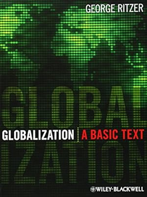 Globalization: A Basic Text