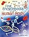First Encyclopedia of the Human Body (Usborne First Encyclopedia)