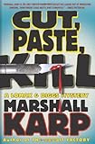 Cut, Paste, Kill: A Lomax & Biggs Mystery