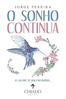 Livro O Sonho Continua – Eu sei que te vou encontrar