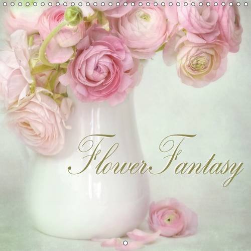 Flower Fantasy 2016: This Calendar is Filled with Vintage Florals to Add a Classic Sense of Style to Any Home. (Calvendo Nature)