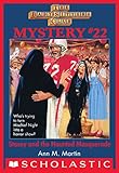 The Baby-Sitters Club Mystery #22: Stacey and the Haunted Masquerade (The Baby-Sitters Club Mysteries)