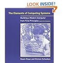 The Elements of Computing Systems: Building a Modern Computer from First Principles