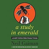 "A Study in Emerald" av Neil Gaiman