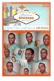 Welcome to Fabulous Benedard: I lived/live/will live in Vegas (French Edition) by Mr Sebastien Benaben, Mr Thomas Etcheverrigaray
