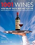 1001 Wines You Must Taste Before You Die by Universe, Neil Beckett