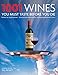 1001 Wines You Must Taste Before You Die by Universe, Neil Beckett