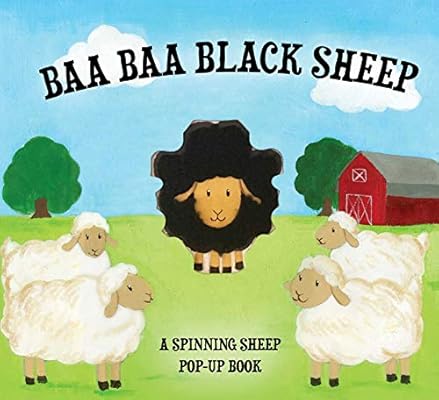 Baa Baa Black Sheep A Spinning Nursery Rhyme Pop Up Book Cider Mill Press Amazon Com Au Books