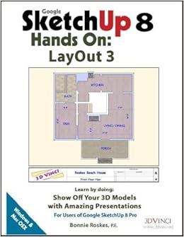 Google Sketchup 8 Hands On Layout 3 Bonnie Roskes 9781935135609