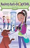 Roxbury Park Dog Club #3: Top Dog