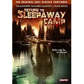 Return to Sleepaway Camp