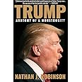 Trump: Anatomy of a Monstrosity