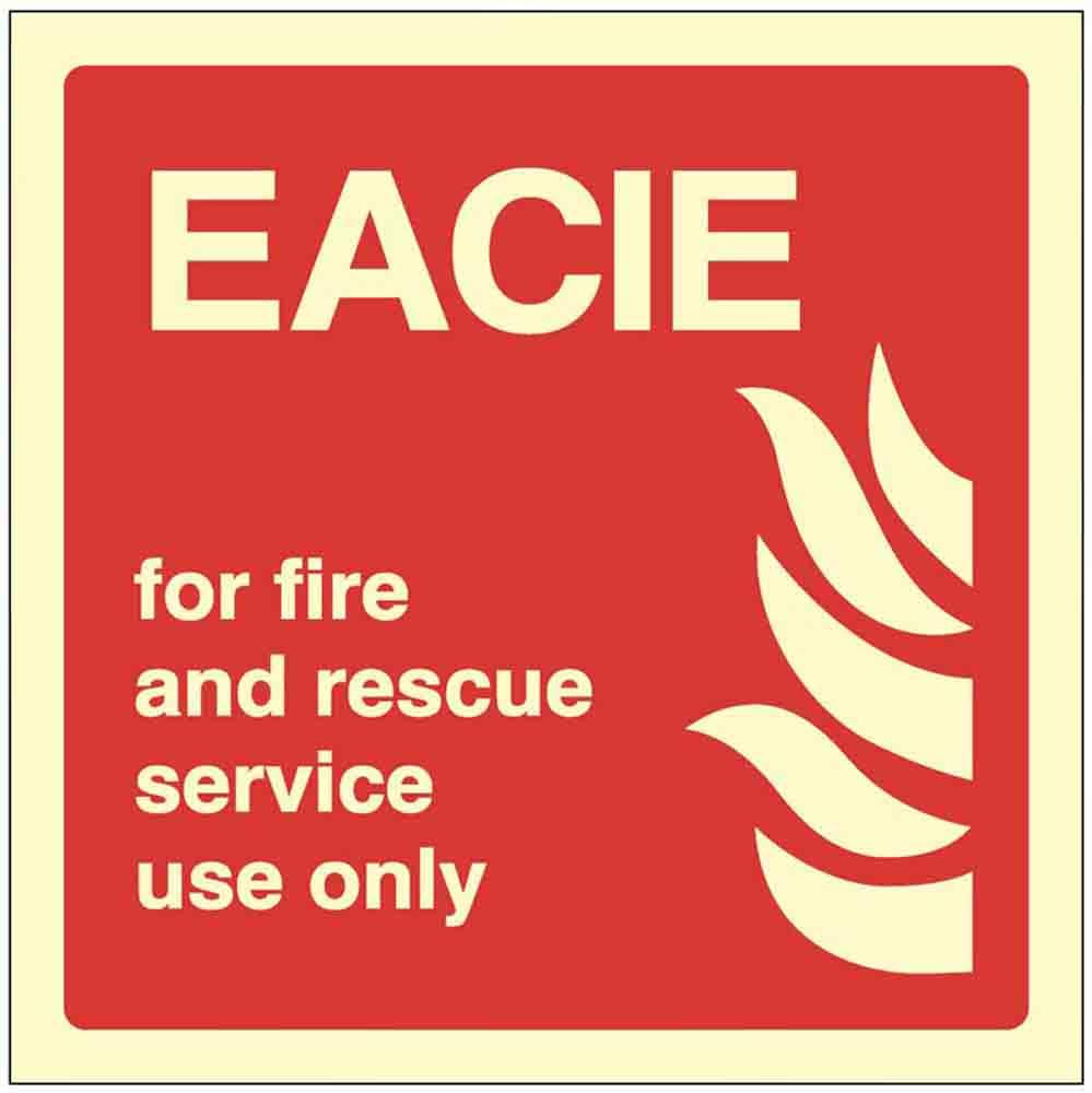 EACIE For Fire and Rescue Service Use Only (rigid glow in the dark safety sign)