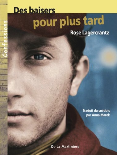 Des  baisers pour plus tard