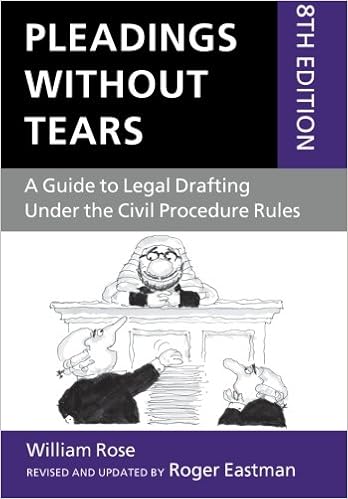 Pleadings Without Tears A Guide To Legal Drafting Under The Civil Procedure Rules Eastman Roger Rose William 9780199652945 Amazon Com Books