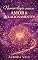 Livro Numerologia para o Amor e Relacionamentos: Um Guia para Compatibilidade de Almas Gêmeas, Namoro com Propósito e Construção de um Casamento Duradouro. (A Série de Numerologia Livro 4)