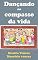 Livro Dançando no compasso da vida